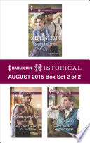 Harlequin Historical August 2015 - Box Set 2 of 2 PDF Book By Cheryl St.John,Bronwyn Scott,Georgie Lee