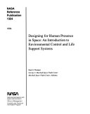Designing for Human Presence in Space