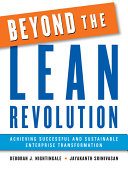 Beyond the Lean Revolution