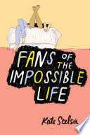 Fans of the Impossible Life Book