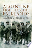 Argentine Fight for the Falklands