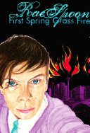 First Spring Grass Fire Pdf/ePub eBook