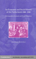 An Economic and Social History of the Netherlands, 1800–1920