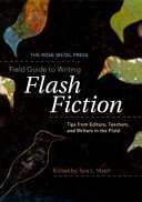 Field Guide to Writing Flash Fiction Book