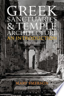 Greek Sanctuaries and Temple Architecture