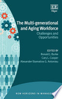 The Multi generational and Aging Workforce Book