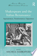 Shakespeare and the Italian Renaissance Book