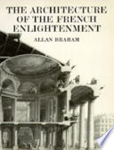 The Architecture of the French Enlightenment Book