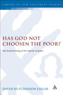 Has God Not Chosen the Poor 