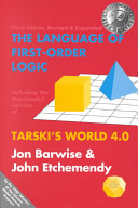 The Language of First Order Logic  Including the Macintosh Program Tarski s World 4 0