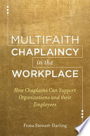 Multifaith Chaplaincy in the Workplace