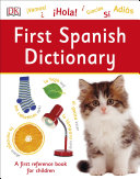 First Spanish Dictionary Book