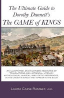 The Ultimate Guide to Dorothy Dunnett s the Game of Kings Book