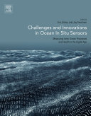 Challenges and Innovations in Ocean In Situ Sensors