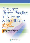 Evidence based Practice in Nursing   Healthcare