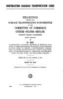 Northeastern Railroad Transportation Crises, Hearings Before the Surface Transportation Subcommittee ..., 93-1, February 28 and March 2, 1973