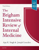 The Brigham Intensive Review of Internal Medicine