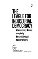 The League for Industrial Democracy, a Documentary History