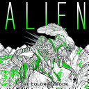 Alien  The Coloring Book Book