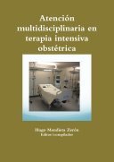Atención multidisciplinaria en terapia intensiva obstétrica