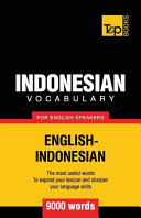 Indonesian Vocabulary for English Speakers - 9000 Words