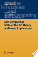 Soft Computing State Of The Art Theory And Novel Applications