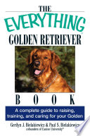 The Everything Golden Retriever Book