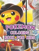 Pokemon Coloring Book For Kids Book PDF