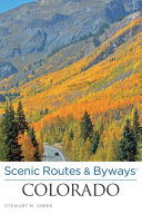 Scenic Routes & BywaysTM Colorado