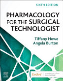 Pharmacology for the Surgical Technologist