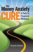 The Money Anxiety Cure