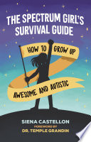The Spectrum Girl s Survival Guide Book