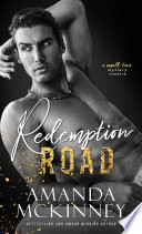 Redemption Road A Small Town Mystery Romance 