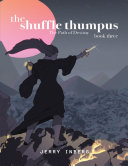 The Shuffle Thumpus Book Three: The Path of Destiny [Pdf/ePub] eBook