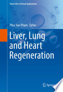 Liver  Lung and Heart Regeneration