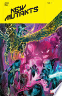 New Mutants By Vita Ayala Vol  1