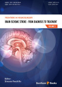 Brain Ischemic Stroke - From Diagnosis to Treatment