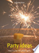Party ideas