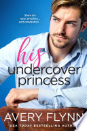 His Undercover Princess Book