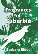 Fragrances Of Suburbia