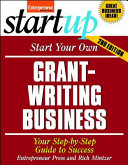 Start Your Own Grant Writing Business 2/E