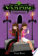My Sister the Vampire #2: Fangtastic! banner backdrop
