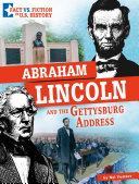 Abraham Lincoln and the Gettysburg Address
