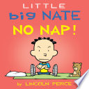 Little Big Nate: No Nap! PDF Book By Lincoln Peirce