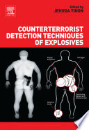 Counterterrorist Detection Techniques of Explosives Book