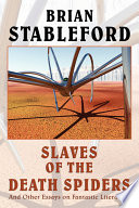 slaves-of-the-death-spiders-and-other-essays-on-fantastic-literature