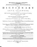 Encyclopædia Britannica; Or, a Dictionary of Arts, Sciences, and Miscellaneous Literature ... Illustrated with Near Four Hundred Copperplates