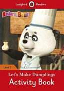 Masha and the Bear  Let s Make Dumplings Activity Book   Ladybird Readers Level 2