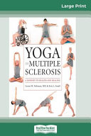 Yoga and Multiple Sclerosis  16pt Large Print Edition 