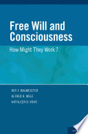 Free Will and Consciousness Book